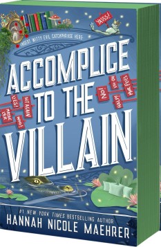 Accomplice to the Villain (Assistant and the Villain, #3)