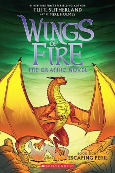 Escaping Peril (Wings of Fire Graphic Novel, #8)