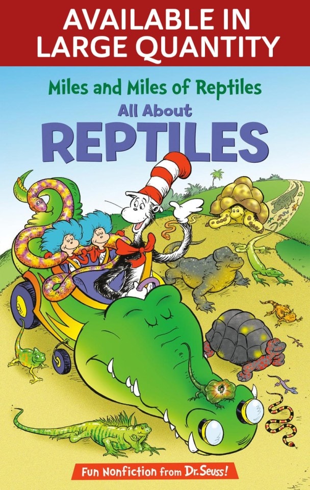 Miles and Miles of Reptiles: All About Reptiles