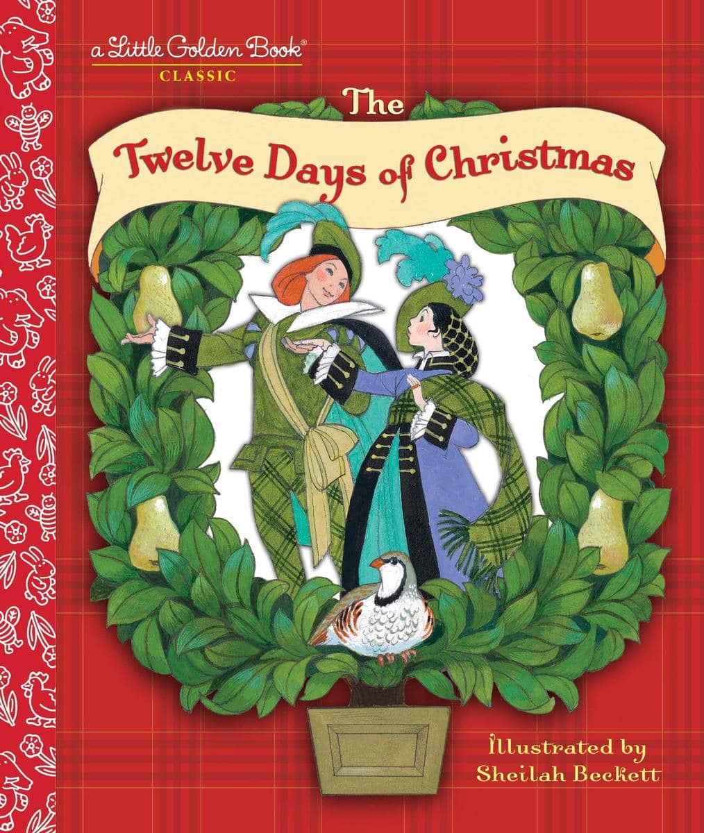 The Twelve Days of Christmas (A Little Golden Book)